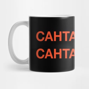 Cahtah Haht - Orange Mug